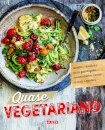 Quase Vegetariano: Receitas Criativas Para Quem Quer Comer
