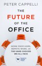 The Future of the Office