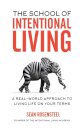 The School of Intentional Living