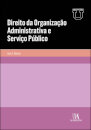 Direito Da Organização Administrativa E Serviço Público
