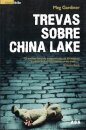 Trevas Sobre China Lake