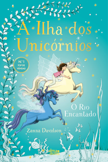 A Ilha Dos Unicórnios N.º 4 - O Rio Encantado