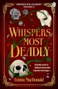 Whispers Most Deadly