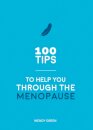 100 Tips to Help You Through the Menopause