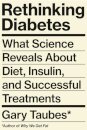 Rethinking Diabetes