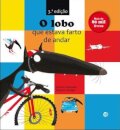 O Lobo que Estava Farto de Andar