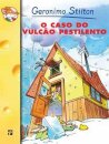 O Caso Do Vulcao Pestilento