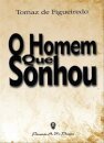 O Homem Que Sonhou