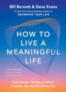 How to Live a Meaningful Life