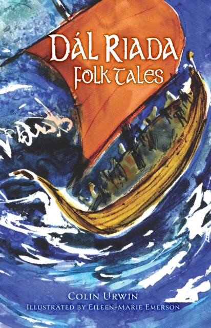 Dal Riada Folk Tales