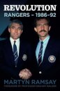 Revolution: Rangers (1986-92)