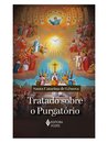 Tratado Sobre O Purgatório