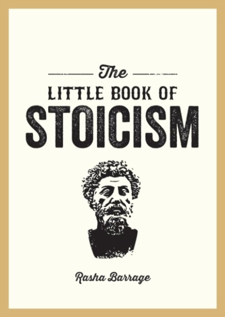 The Little Book of Stoicism