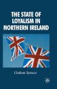 The State of Loyalism in Northern Ireland