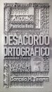 Desacordo Ortografico