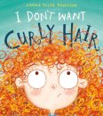 I Don'T Want Curly Hair!