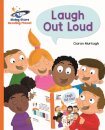 Reading Planet - Laugh Out Loud - Orange: Galaxy