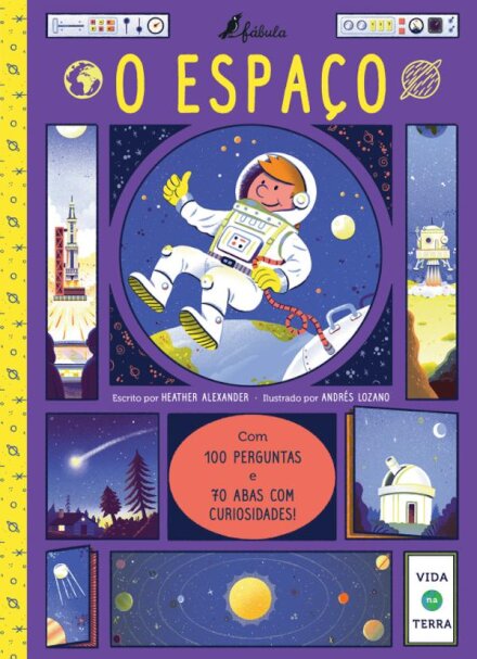 Vida na Terra: O Espaço