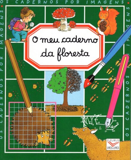 O Meu Caderno Da Floresta