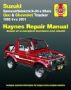 Suzuki Samurai (86-95), Sidekick (89-98), X-90 (96-98) & Vitara (99-01), Geo Tracker (86-97) & Chevrolet Tracker (98-01) Haynes Repair Manual (USA)