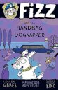 Fizz and the Handbag Dognapper