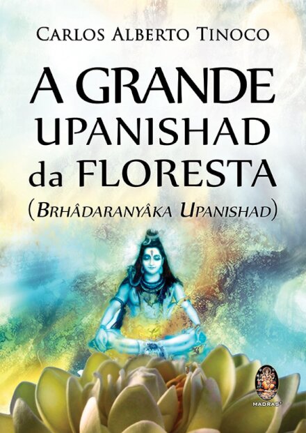 A Grande Upanishad da Floresta