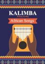 Kalimba. 31 Easy-to-Play African Songs