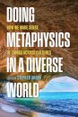 Doing Metaphysics in a Diverse World