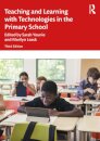 Teaching and Learning with Technologies in the Primary School