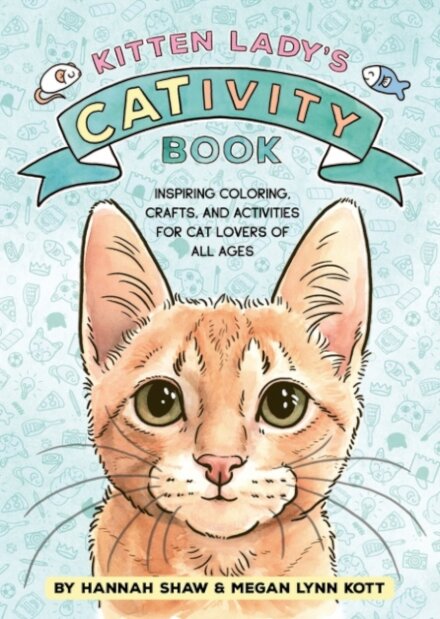 Kitten Lady’s CATivity Book