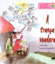 A Trança Voadora