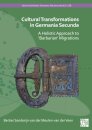 Cultural Transformations in Germania Secunda
