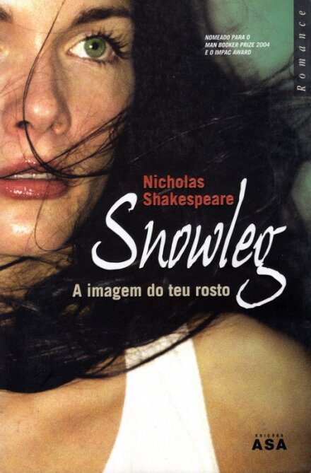 Snowleg-A Imagem Do Teu Rosto