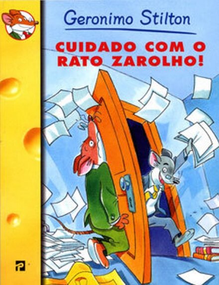 Cuidado Com O Rato Zarolho!
