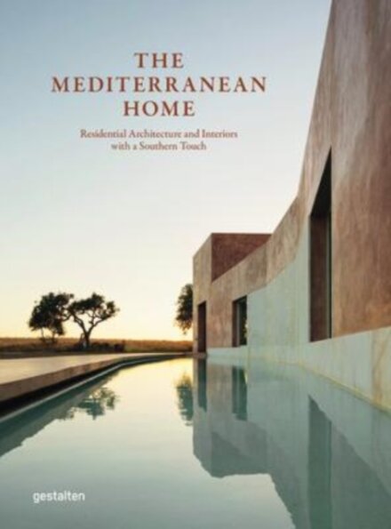 The Mediterrean Home