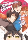 The Handsome Catboy Wants to be His Pet