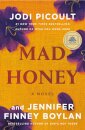 Mad Honey: A GMA Book Club Pick