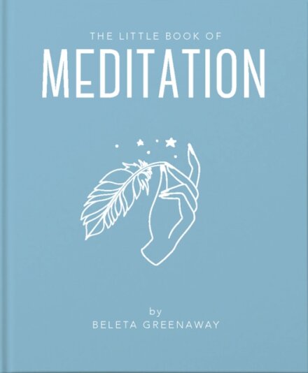 The Little Book Of Meditation