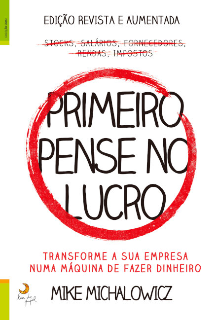 Primeiro Pense no Lucro