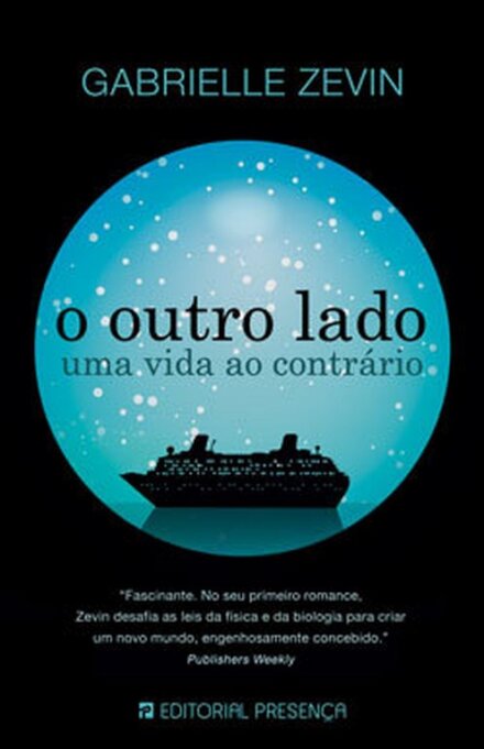 O Outro Lado - Uma Vida ao Contrário