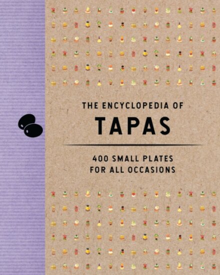The Encyclopedia Of Tapas