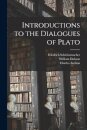 Introductions to the Dialogues of Plato