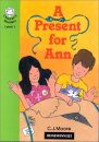 Children Readers (1): Present For Ann