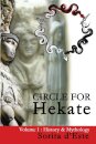 Circle for Hekate - Volume I