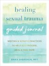 Healing Sexual Trauma Guided Journal