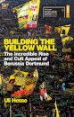 Building the Yellow Wall
