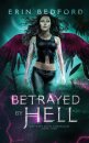 Betrayed by Hell