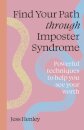 Find Your Path through Imposter Syndrome