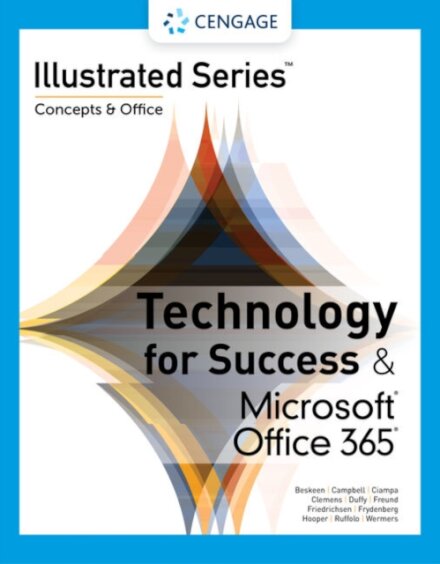 Technology for Success and Illustrated SeriesA® Collection, MicrosoftA® 365A® & OfficeA® 2021