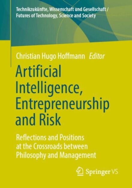 Artificial Intelligence, Entrepreneurship and Risk